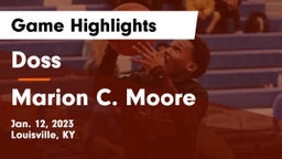 Doss  vs Marion C. Moore  Game Highlights - Jan. 12, 2023