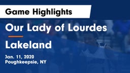 Our Lady of Lourdes  vs Lakeland  Game Highlights - Jan. 11, 2020