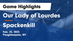 Our Lady of Lourdes  vs Spackenkill  Game Highlights - Feb. 23, 2023