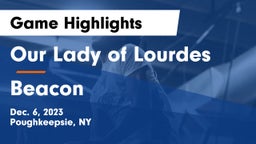 Our Lady of Lourdes  vs Beacon  Game Highlights - Dec. 6, 2023