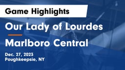 Our Lady of Lourdes  vs Marlboro Central  Game Highlights - Dec. 27, 2023
