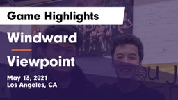 Windward  vs Viewpoint Game Highlights - May 13, 2021
