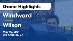 Windward  vs Wilson  Game Highlights - May 20, 2021