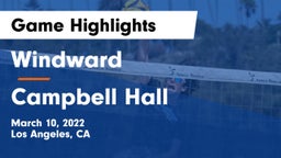 Windward  vs Campbell Hall Game Highlights - March 10, 2022