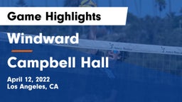 Windward  vs Campbell Hall Game Highlights - April 12, 2022