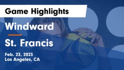Windward  vs St. Francis  Game Highlights - Feb. 23, 2023