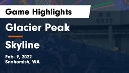 Glacier Peak  vs Skyline   Game Highlights - Feb. 9, 2022