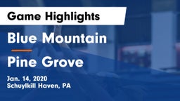 Blue Mountain  vs Pine Grove  Game Highlights - Jan. 14, 2020