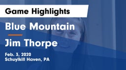 Blue Mountain  vs Jim Thorpe  Game Highlights - Feb. 3, 2020