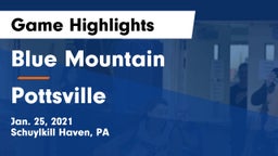Blue Mountain  vs Pottsville  Game Highlights - Jan. 25, 2021