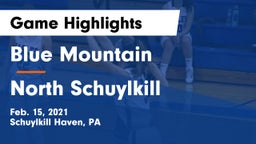 Blue Mountain  vs North Schuylkill  Game Highlights - Feb. 15, 2021