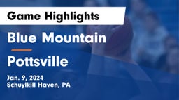 Blue Mountain  vs Pottsville  Game Highlights - Jan. 9, 2024
