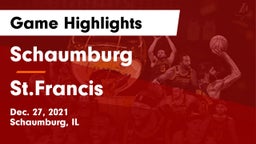 Schaumburg  vs St.Francis Game Highlights - Dec. 27, 2021
