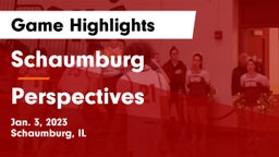 Schaumburg  vs Perspectives  Game Highlights - Jan. 3, 2023