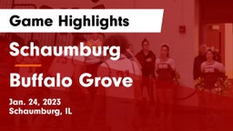 Schaumburg  vs Buffalo Grove  Game Highlights - Jan. 24, 2023