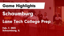 Schaumburg  vs Lane Tech College Prep Game Highlights - Feb. 7, 2023
