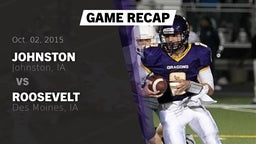 Recap: Johnston  vs. Roosevelt  2015