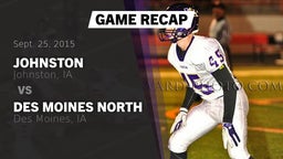 Recap: Johnston  vs. Des Moines North  2015