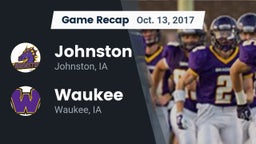 Recap: Johnston  vs. Waukee  2017