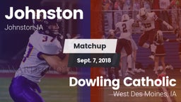 Matchup: Johnston  vs. Dowling Catholic  2018