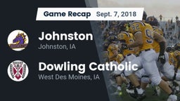 Recap: Johnston  vs. Dowling Catholic  2018