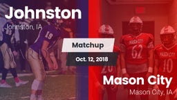 Matchup: Johnston  vs. Mason City  2018