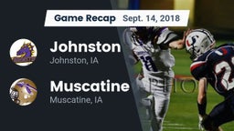 Recap: Johnston  vs. Muscatine  2018