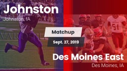 Matchup: Johnston  vs. Des Moines East  2019