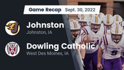 Recap: Johnston  vs. Dowling Catholic  2022