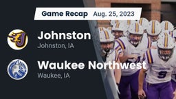 Recap: Johnston  vs. Waukee Northwest  2023