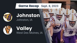 Recap: Johnston  vs. Valley  2023