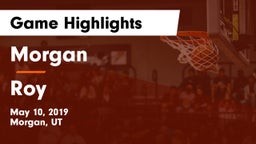 Morgan  vs Roy  Game Highlights - May 10, 2019