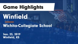Winfield  vs Wichita-Collegiate School  Game Highlights - Jan. 23, 2019