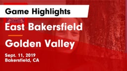 East Bakersfield  vs Golden Valley  Game Highlights - Sept. 11, 2019