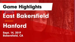 East Bakersfield  vs Hanford  Game Highlights - Sept. 14, 2019