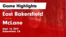 East Bakersfield  vs McLane  Game Highlights - Sept. 14, 2019