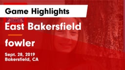 East Bakersfield  vs fowler Game Highlights - Sept. 28, 2019
