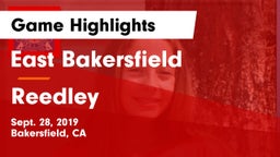 East Bakersfield  vs Reedley  Game Highlights - Sept. 28, 2019