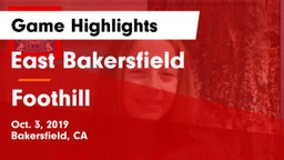 East Bakersfield  vs Foothill  Game Highlights - Oct. 3, 2019