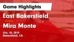 East Bakersfield  vs Mira Monte  Game Highlights - Oct. 10, 2019