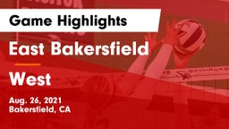 East Bakersfield  vs West  Game Highlights - Aug. 26, 2021