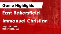 East Bakersfield  vs Immanuel Christian Game Highlights - Sept. 18, 2021
