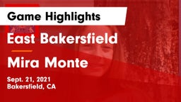 East Bakersfield  vs Mira Monte  Game Highlights - Sept. 21, 2021