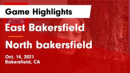 East Bakersfield  vs North bakersfield Game Highlights - Oct. 14, 2021