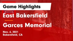 East Bakersfield  vs Garces Memorial  Game Highlights - Nov. 6, 2021