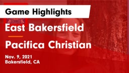East Bakersfield  vs Pacifica Christian  Game Highlights - Nov. 9, 2021