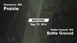 Matchup: Prairie  vs. Battle Ground  2016