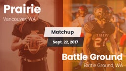 Matchup: Prairie  vs. Battle Ground  2017