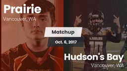 Matchup: Prairie  vs. Hudson's Bay  2017