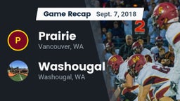 Recap: Prairie  vs. Washougal  2018